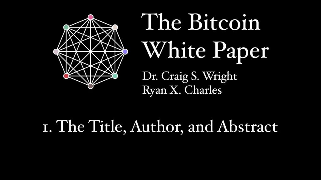 Theory of Bitcoin: The Bitcoin Whitepaper ‘Title, Author, Abstract’ key takeaways