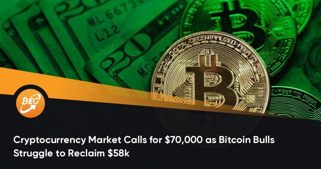 Cryptocurrency Market Calls for $70,000 as Bitcoin Bulls Struggle to Reclaim $58k