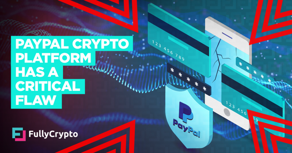 PayPal Crypto Payments Platform Has a Critical Flaw