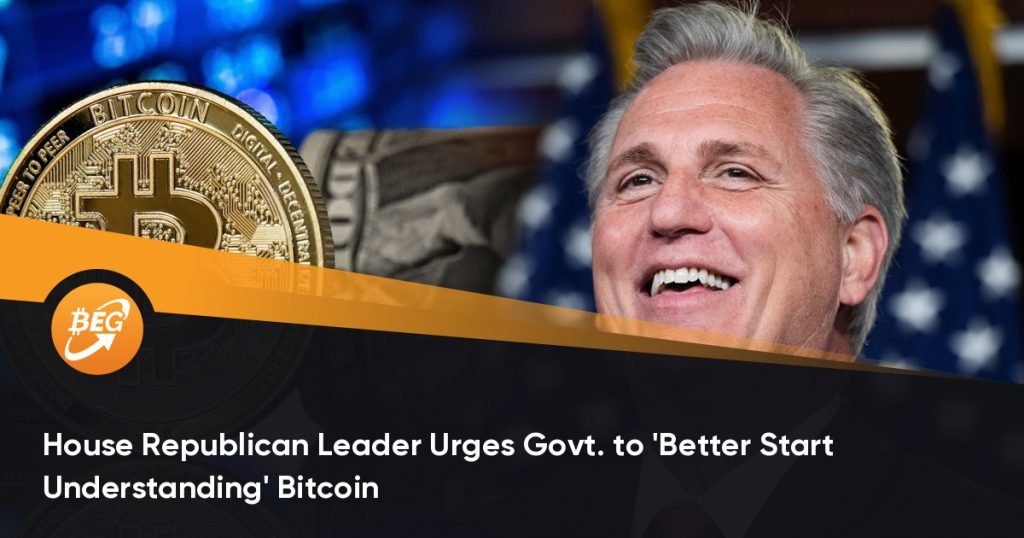 House Republican Leader Urges Govt. to ‘Better Start Understanding’ Bitcoin