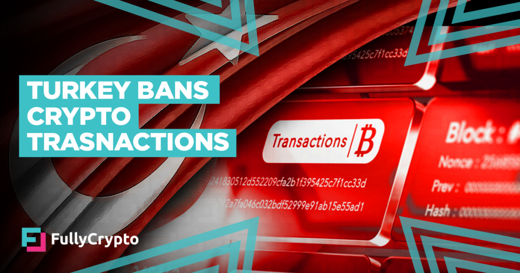 Turkey Crypto Ban Causes $56 Billion Market Drop