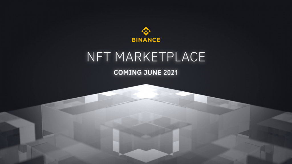 Major Crypto Exchange, Binance Prepares to Launch its NFT Marketplace