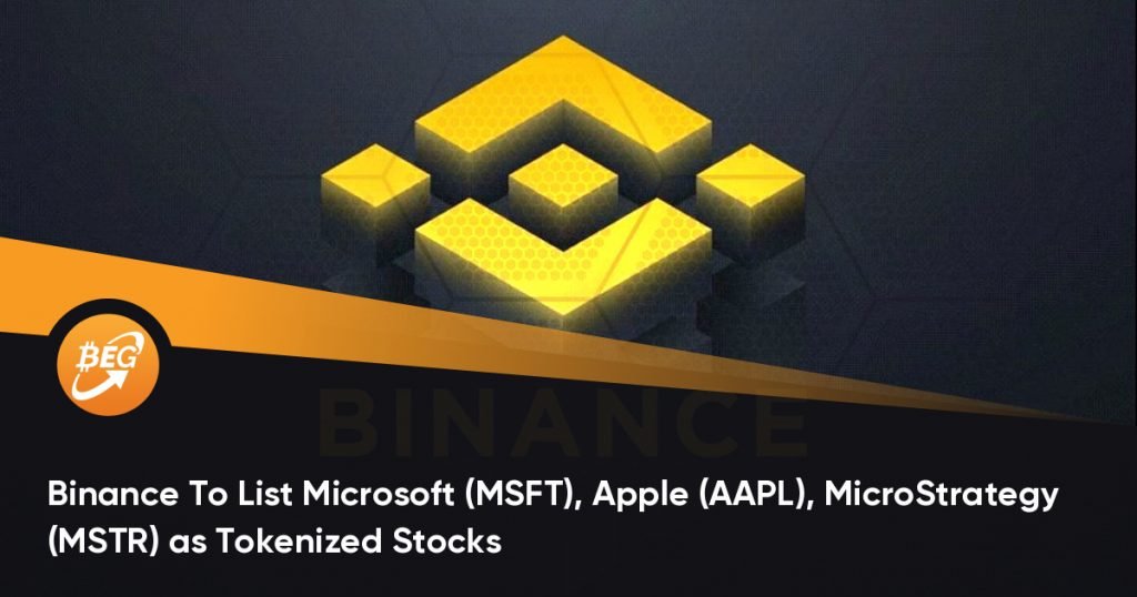 Binance To List Microsoft (MSFT), Apple (AAPL), MicroStrategy (MSTR) as Tokenized Stocks