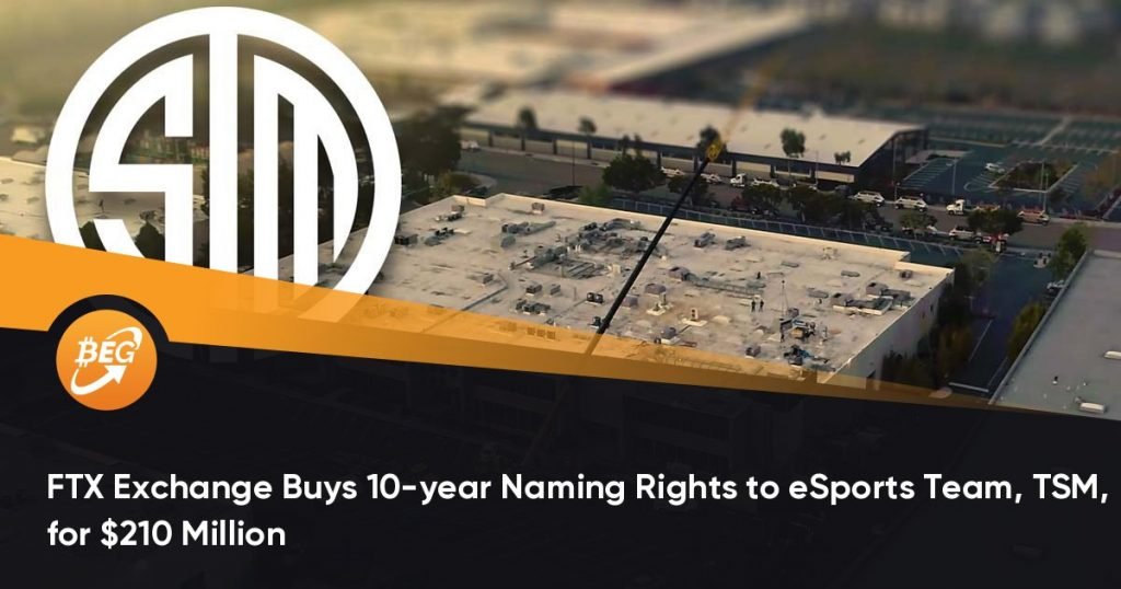 FTX Exchange Buys 10-year Naming Rights to eSports Team, TSM, for $210 Million