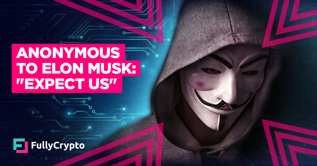 Anonymous Warns Elon Musk: “Expect Us”