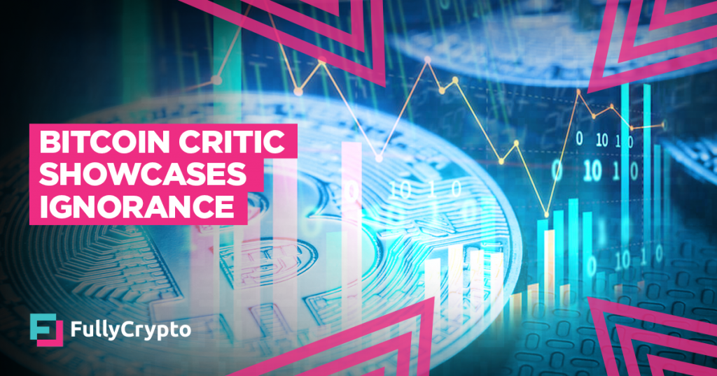 Bitcoin Rent-a-FUD Critic Showcases Ignorance