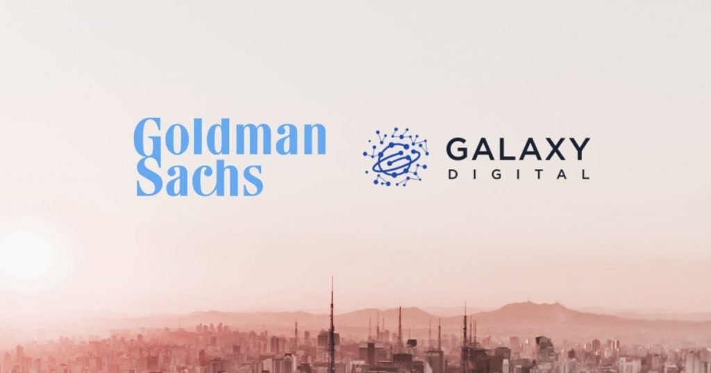 Goldman Sachs Taps Galaxy Digital to Offer Bitcoin Futures Trades