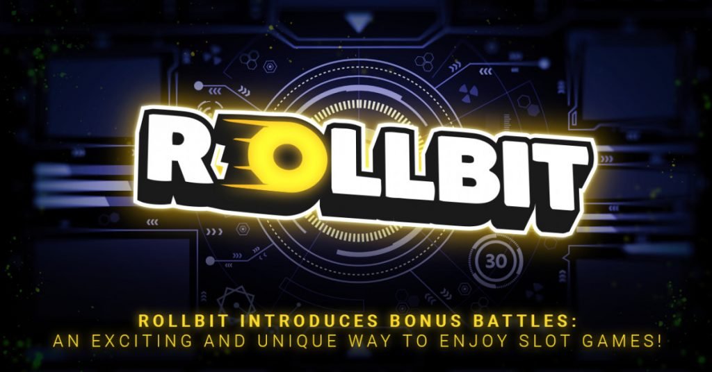 ​Rollbit Introduces Bonus Battles: An Exciting and Unique Way to Enjoy Slot Games