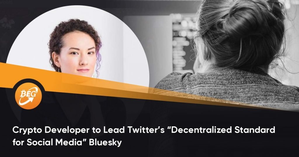 Crypto Developer to Lead Twitter’s “Decentralized Standard for Social Media” Bluesky