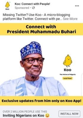 Twitter’s India Rival, Koo, Woos Nigerians By Putting Buhari On Social Media Advert