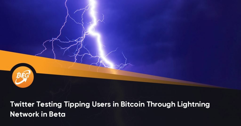 Twitter Testing Tipping Users in Bitcoin Through Lightning Network in Beta
