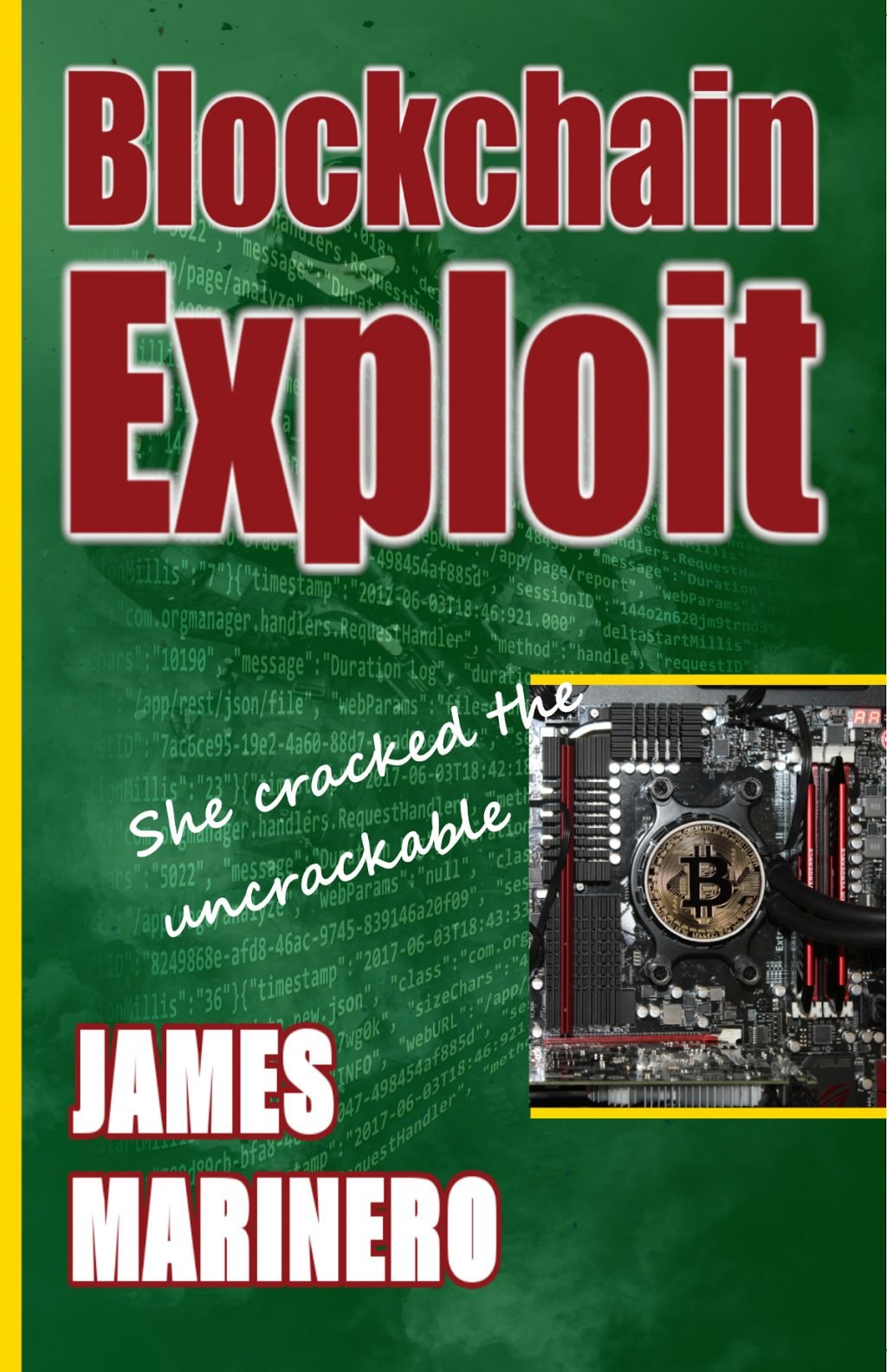 Blockchain Exploit: New Thriller Explores Hacking Threats to Bitcoin Stability