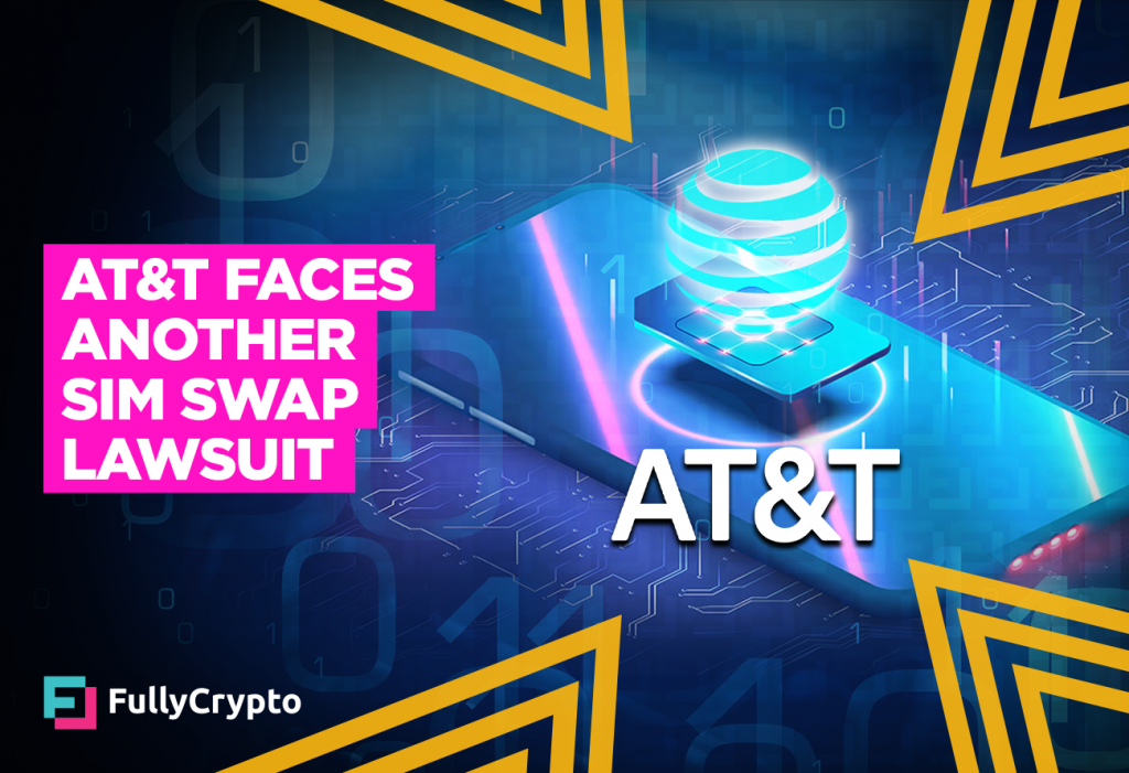 AT&T Faces Another SIM Swapping Lawsuit
