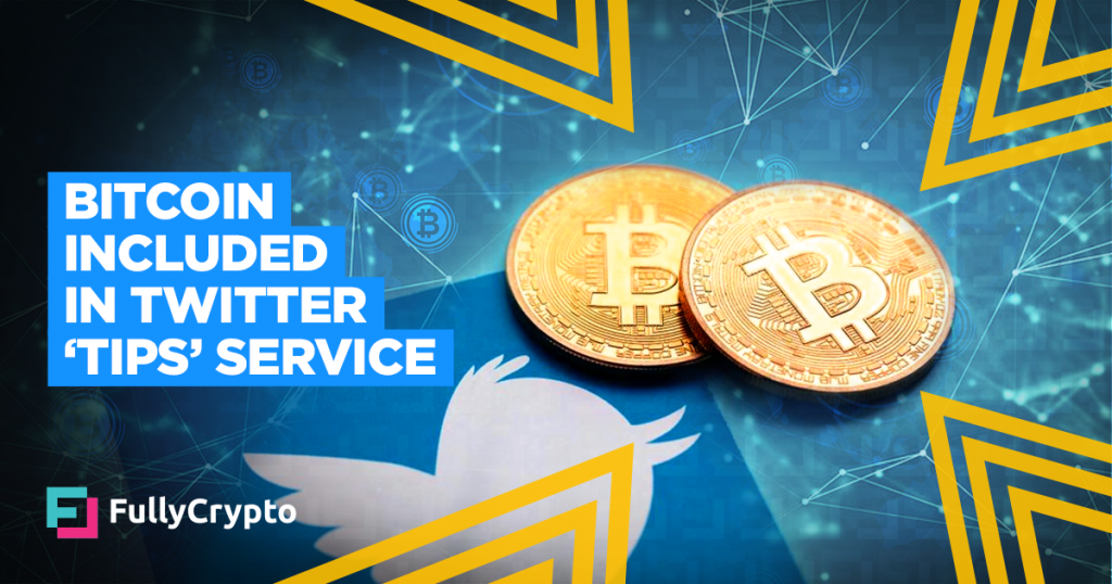 Bitcoin Included in Twitter ‘Tips’ Service