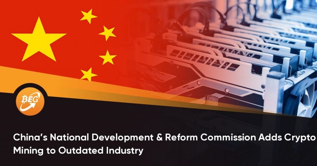 China’s National Development & Reform Commission Adds Crypto Mining to Outdated Industry