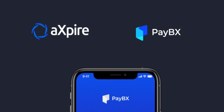 aXpire introduces new cryptocurrency payments app – PayBX