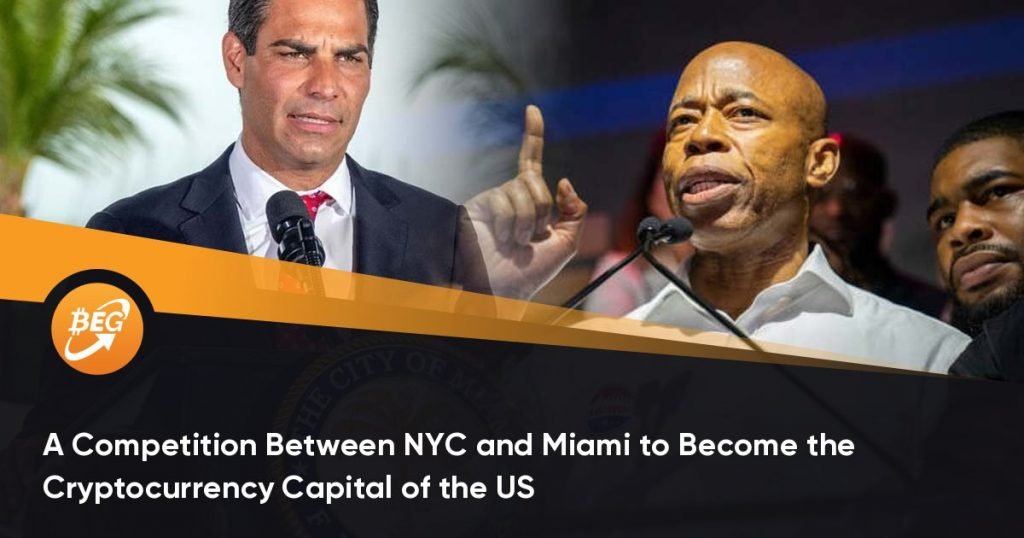 A Competition Between NYC and Miami to Become the Cryptocurrency Capital of the US