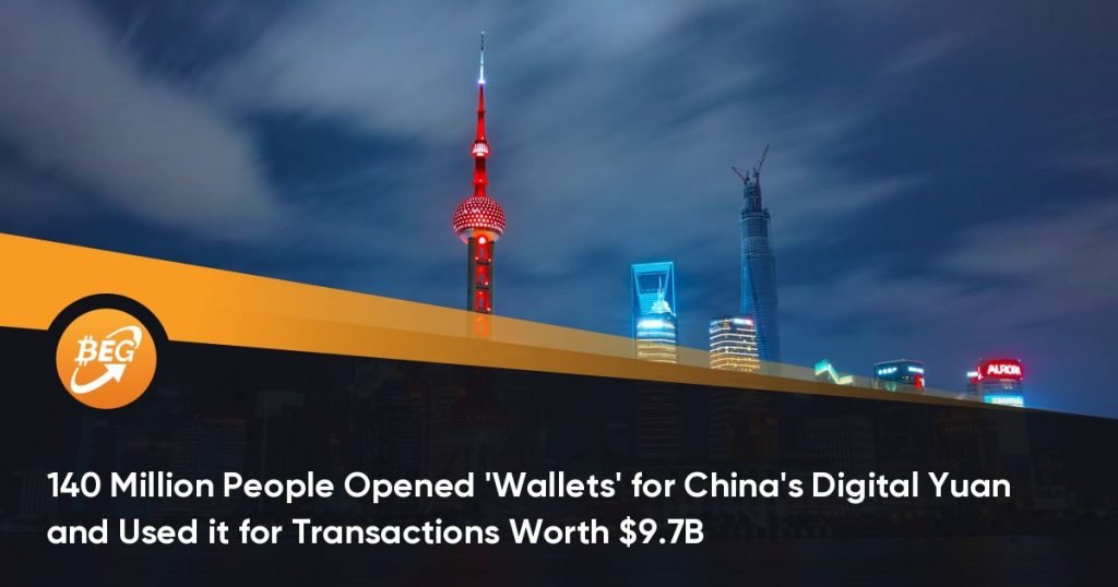 140 Million People Opened ‘Wallets’ for China’s Digital Yuan and Used it for Transactions Worth $9.7B