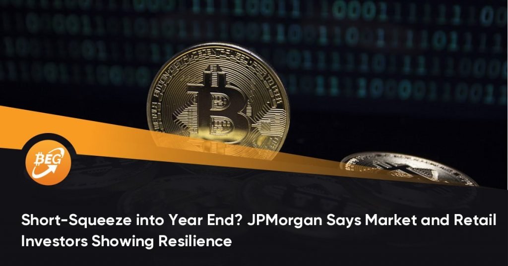 Short-Squeeze into Year End? JPMorgan Says Market and Retail Investors Showing Resilience
