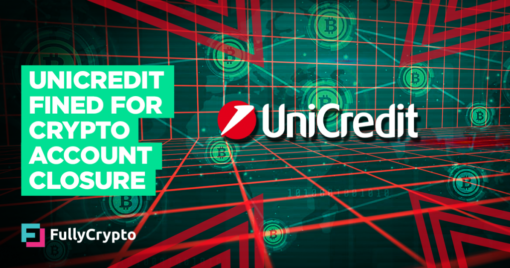 UniCredit Fined $144 Million for Closing Crypto Miner Account