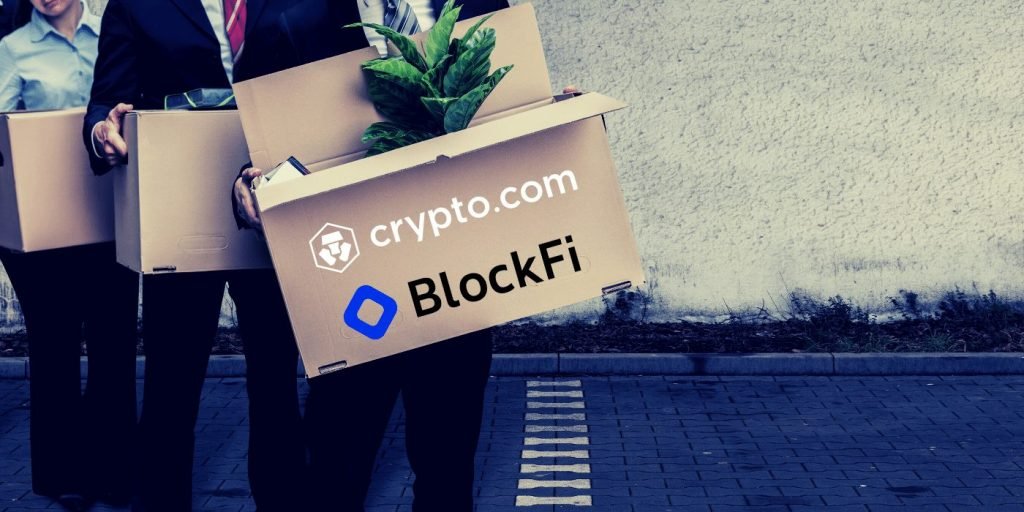BlockFi and Crypto.com to Shed 400+ Jobs Amid Crypto Rout
