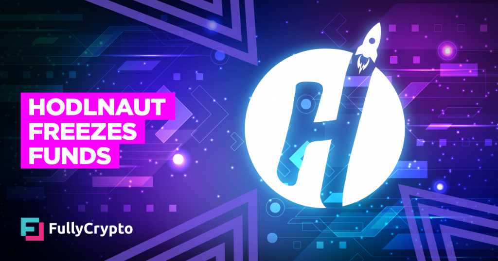 Hodlnaut Exchange Withdraws Licence After Suspending Operations