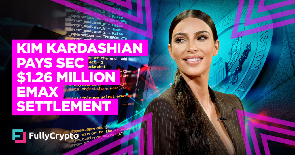 Kim Kardashian Pays SEC $1.26 to Settle EthereumMax Case