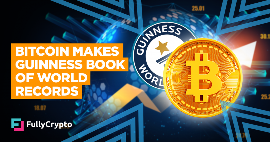 Bitcoin Entered into Guinness World Records