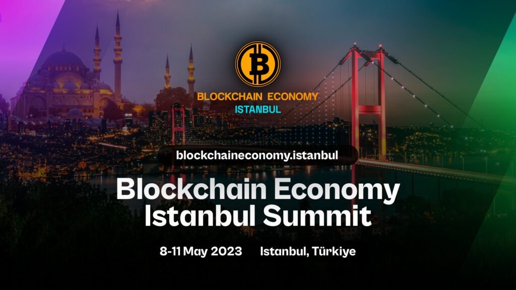 Eurasia’s Largest Blockchain Event will be held on May 8–11, 2023 in Istanbul