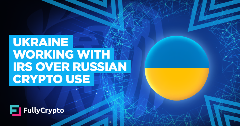 Ukraine Working with IRS to Trace Russian Crypto