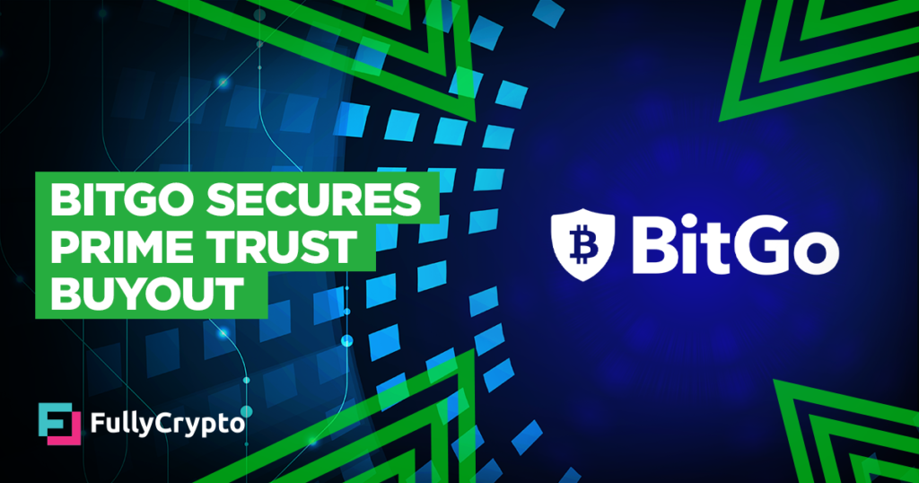 BitGo Secures Prime Trust Buyout
