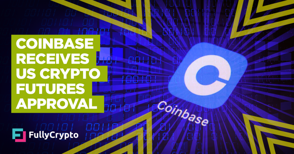 Coinbase Receives NFA Approval for US Crypto Futures