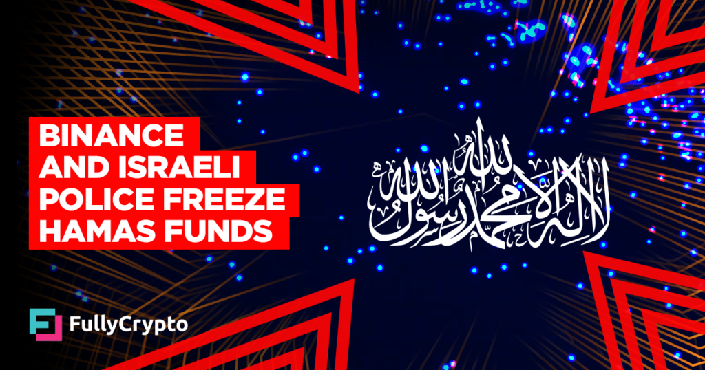 Binance and Israeli Police Freeze Hamas Funds