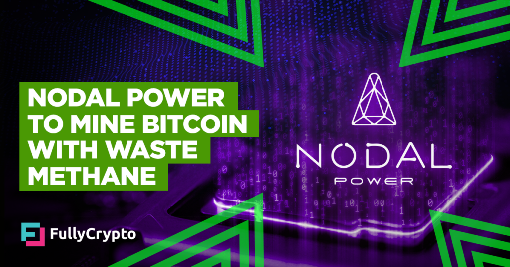 Nodal Power to Use Waste Methane for Bitcoin Mining