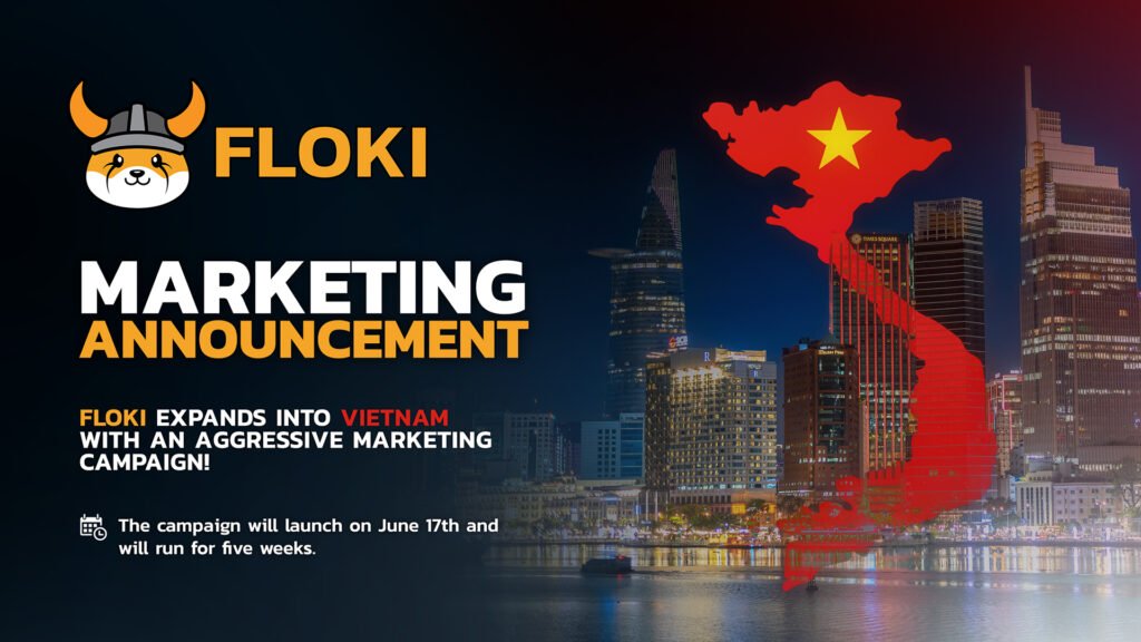 Floki Launches Major Crypto Campaign in Vietnam