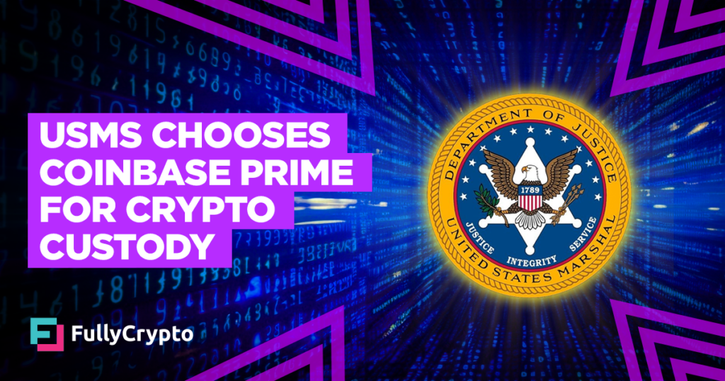 US Marshals Service Chooses Coinbase Prime as Crypto Custodian
