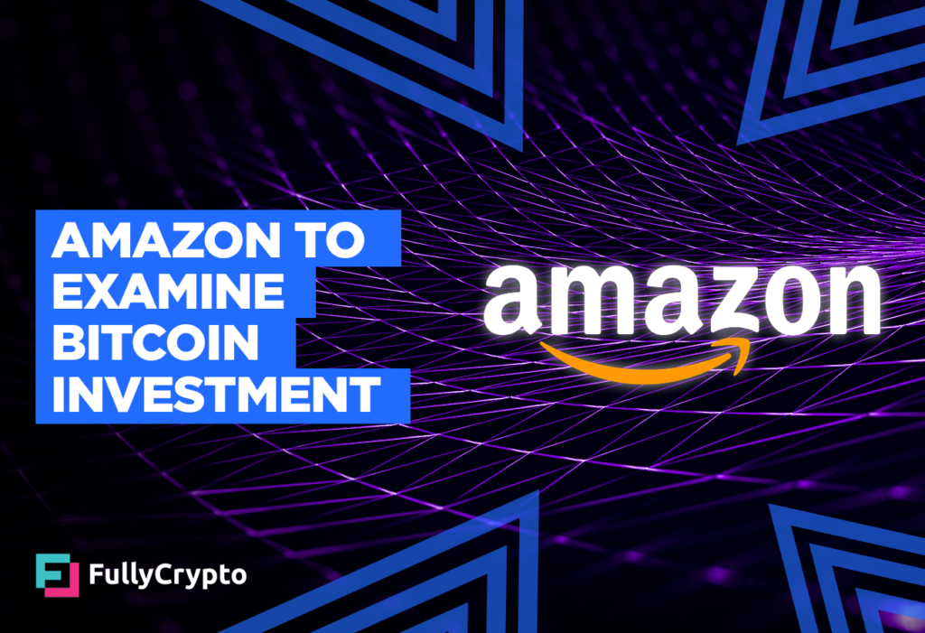 Amazon Shareholders Ask Board to Examine Bitcoin Investment
