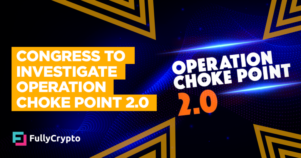 Congress to Investigate Operation Choke Point 2.0