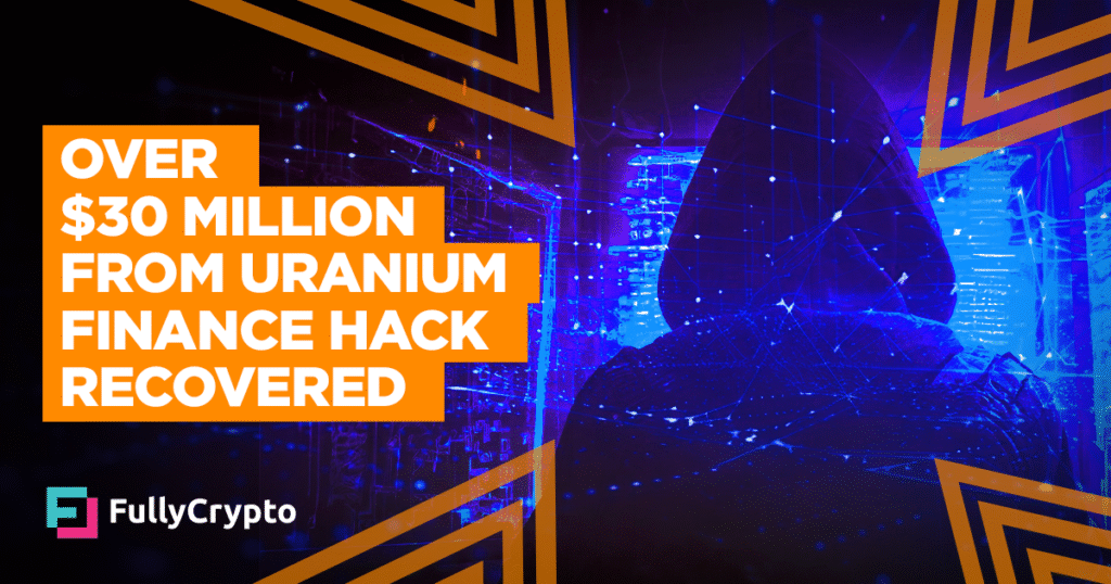 Over $30 Million From Uranium Finance Hack Recovered