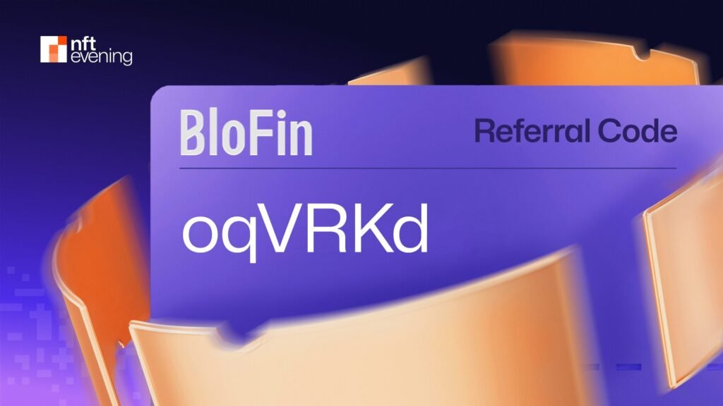 BloFin Referral Code October 2025: “oqVRKd” (5,000 USDT Bonus & 20% Off Fees)