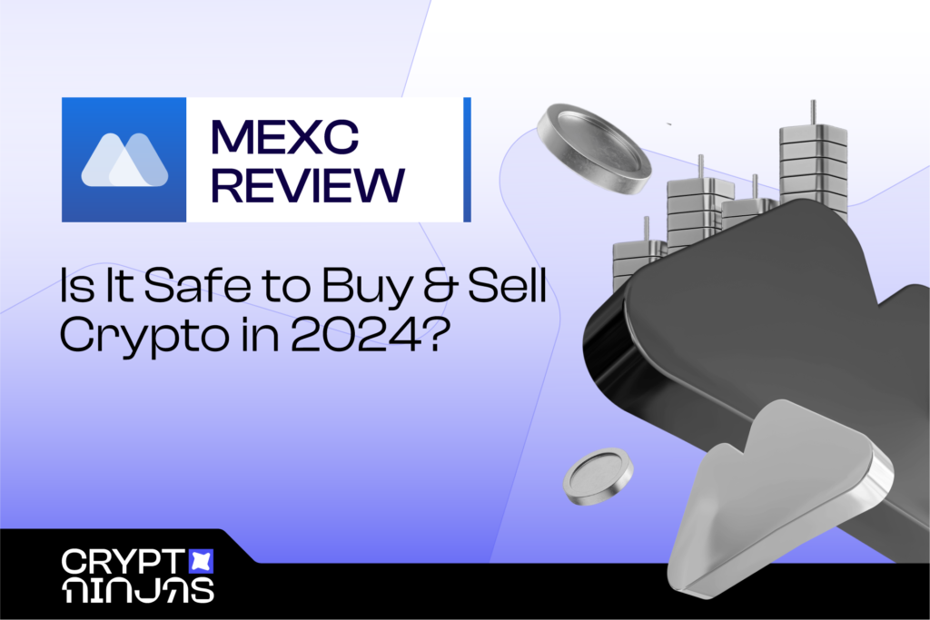 MEXC Exchange Review: Is It Safe & Legit in 2026?