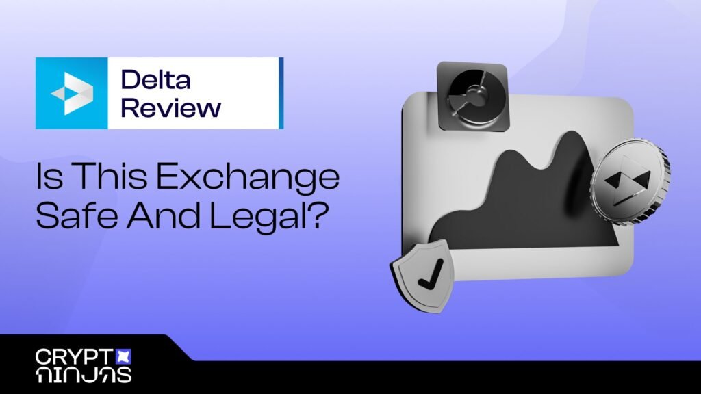 Delta Exchange Review 2026: Is This Platform Safe and Legal?