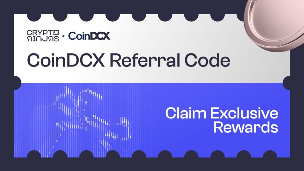 CoinDCX Referral Code and Coupon 2026: Claim Your Rewards